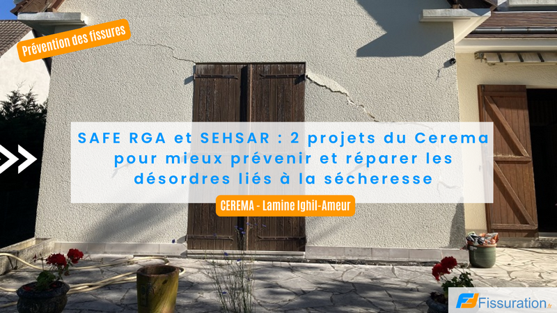 SAFE RGA et SEHSAR CEREMA Koudepouce Fissuration